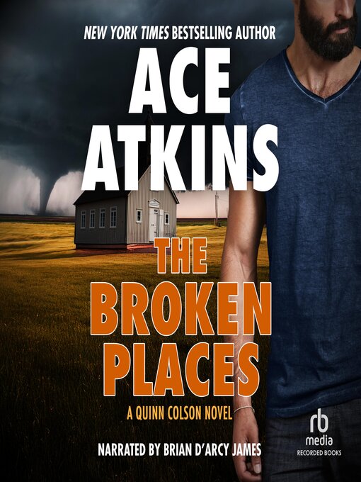 Title details for The Broken Places by Ace Atkins - Available